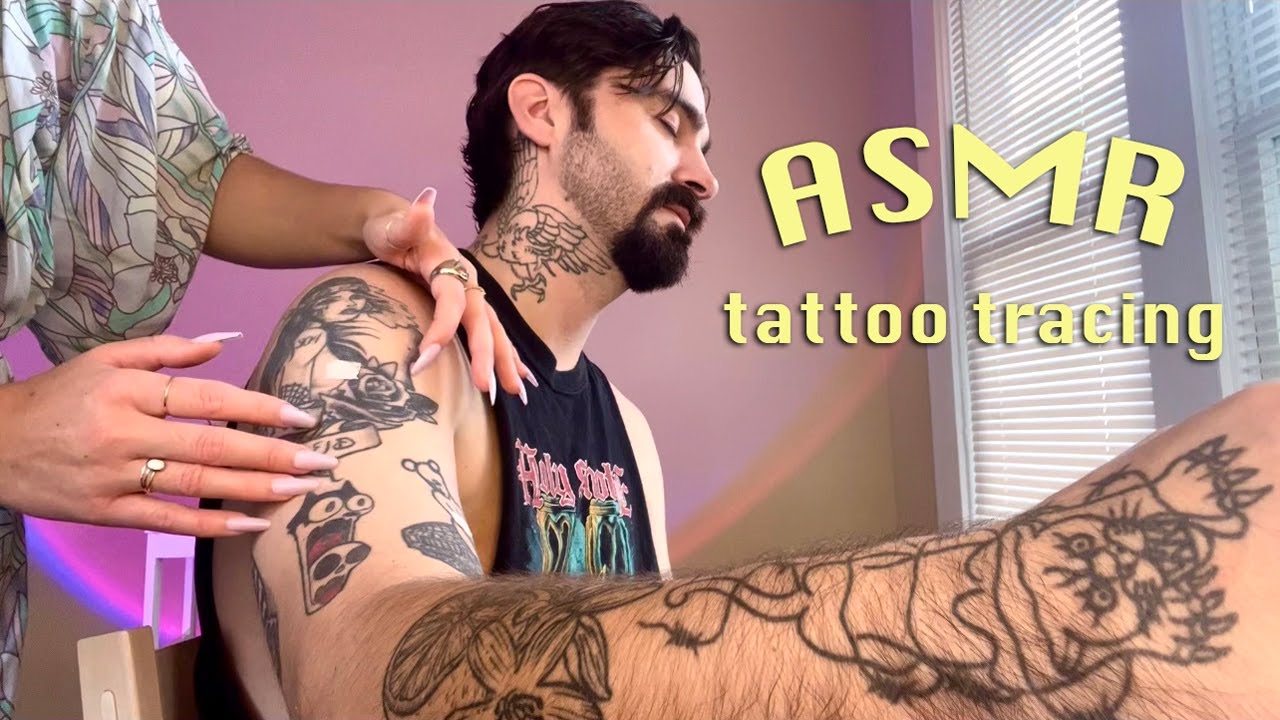 ASMR relax w/ tattoo tracing ⋆⋆☆⋆⋆ light touch massage, scratching, visual triggers, whispering ☆