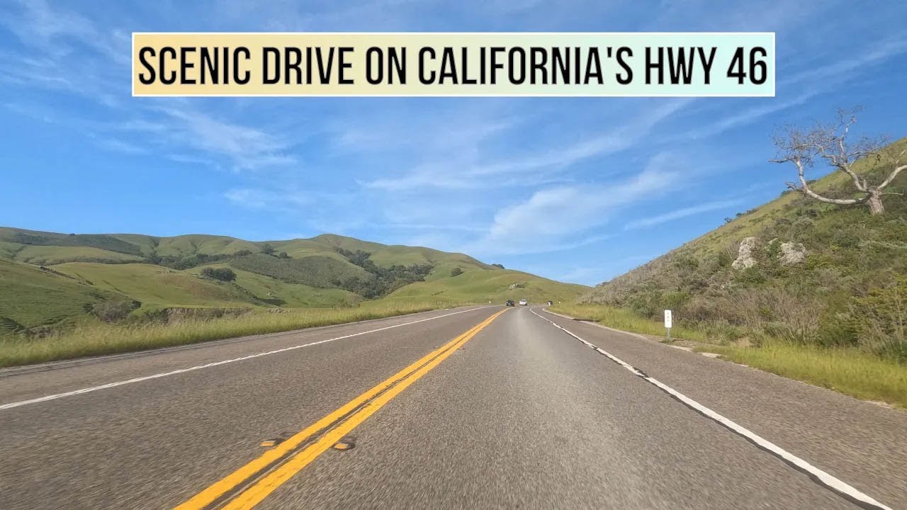 Scenic Drive On California's Highway 46: Stunning Landscapes!