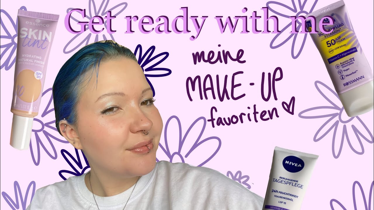 GRWM | Meine MAKE-UP FAVORITEN