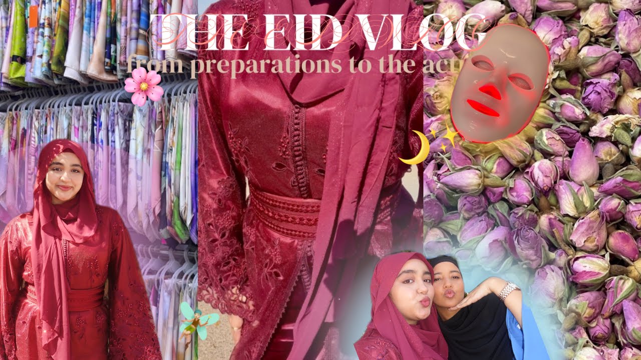 THE EID VLOG 🌙✨🌸 / اجي نوجدوا و ندوزوا لعيد together ✨🧚🏼‍♂️🫶🏻