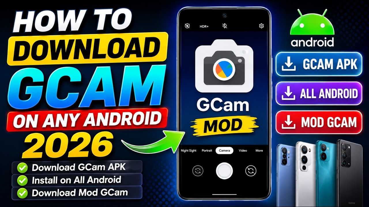🎥 How to download Gcam on any Android 2026 | Download Gcam apk all Android | Download mod Gcam