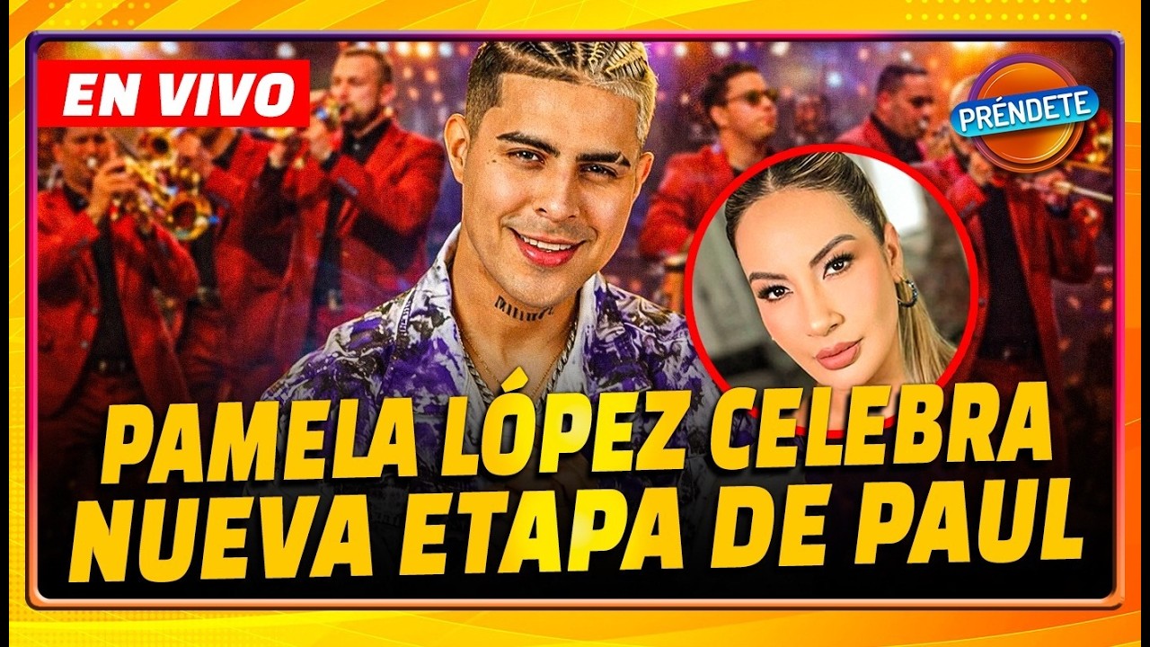 🔴 EN VIVO | Pamela López FELIZ por nuevo trabajo de Paul Michael - Préndete 2 de marzo