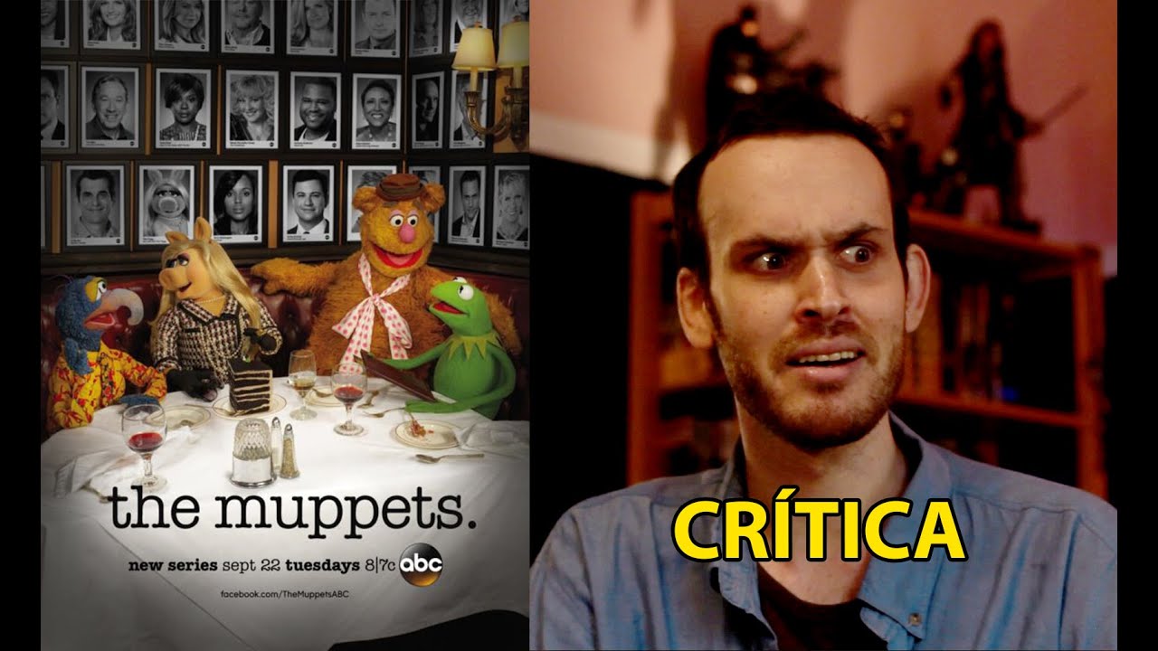 Crítica - The Muppets (serie 2015)