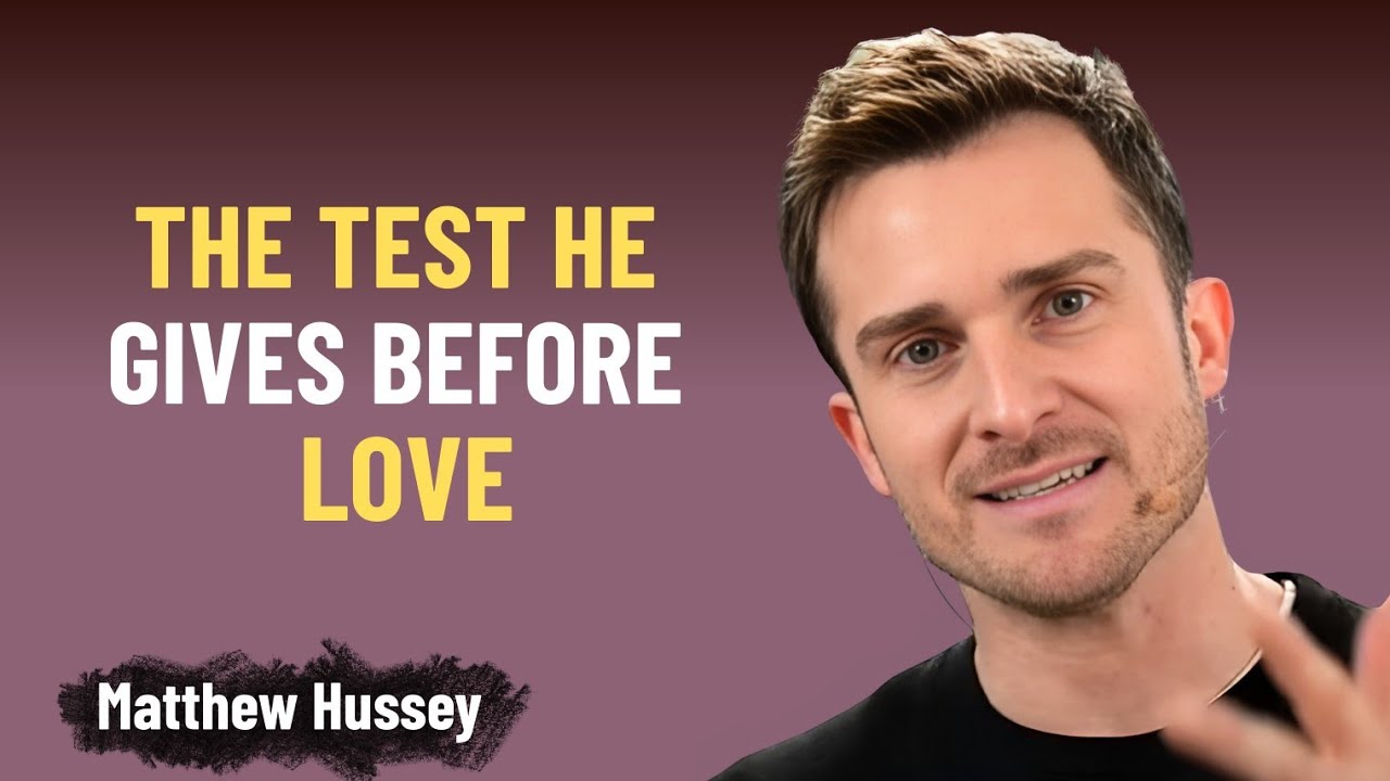 This Is the Test Every Man Gives Before He Commits | Matthew Hussey