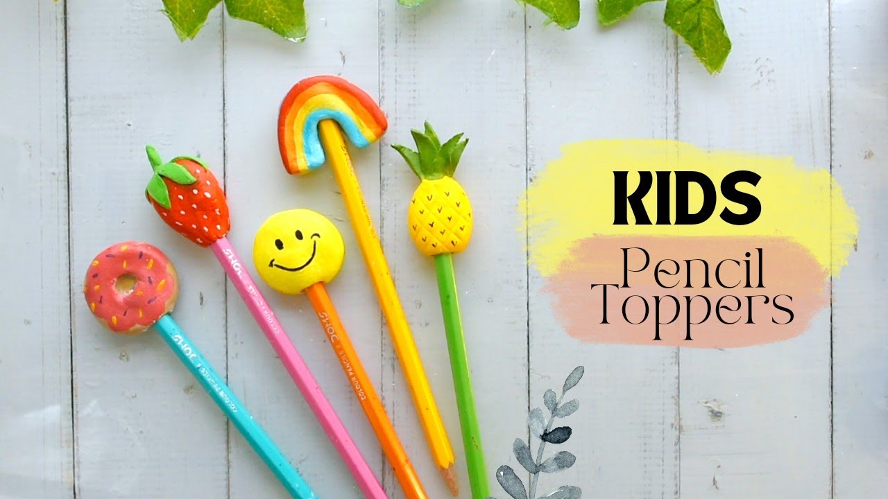 Make Pencil Toppers with Air Dry Clay | Clay Craft Ideas | Kids Clay Craft Ideas