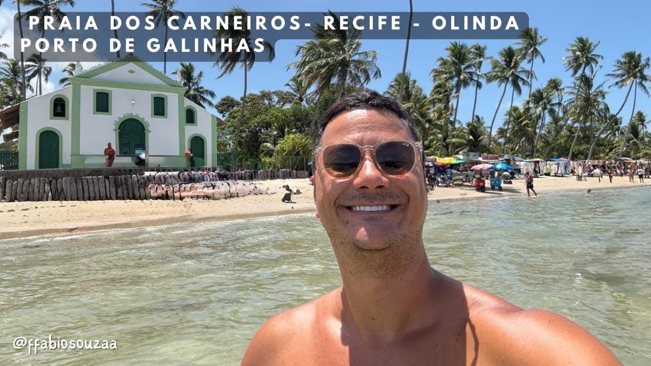 CONHEÇA PERNAMBUCO: RECIFE,  OLINDA, PRAIA DOS CARNEIROS E PORTO DE GALINHAS - TOPS DO NORDESTE