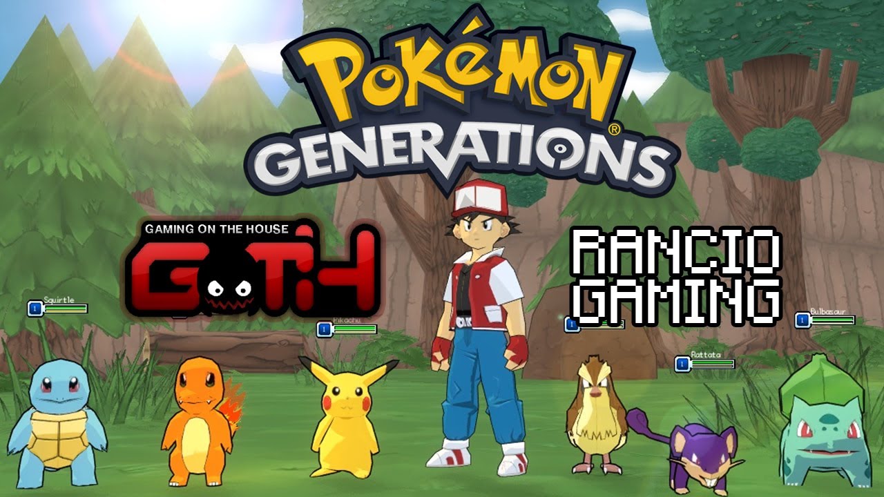 Pokemon Generations - Rancio Gaming en Español - GOTH