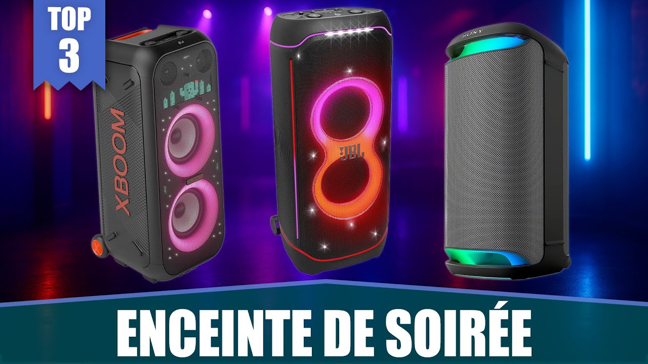 MEILLEURES ENCEINTES DE SOIRÉE / FÊTES – TOP 3 COMPARATIF