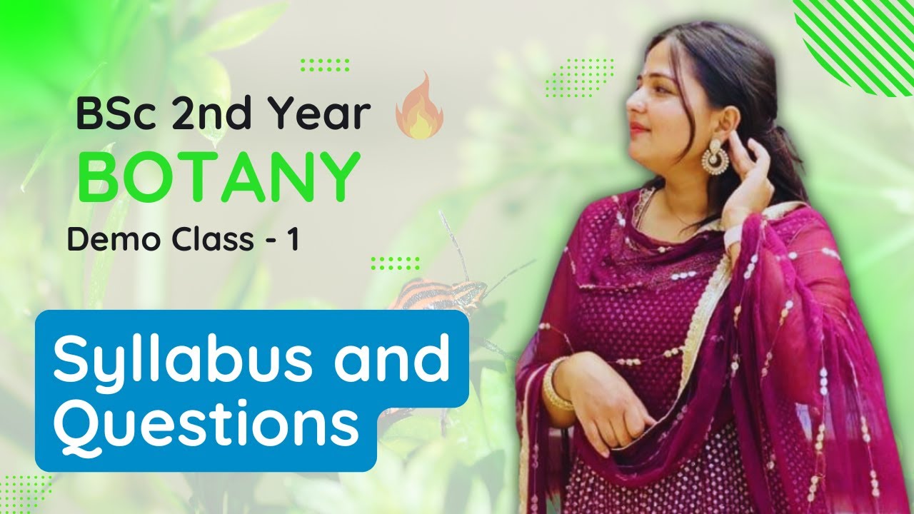 BSc 2nd Year Botany || Syllabus and Questions Pattern || Demo 1