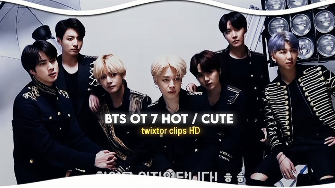 BTS OT7 HOT / CUTE (twixtor clips 🖇️)