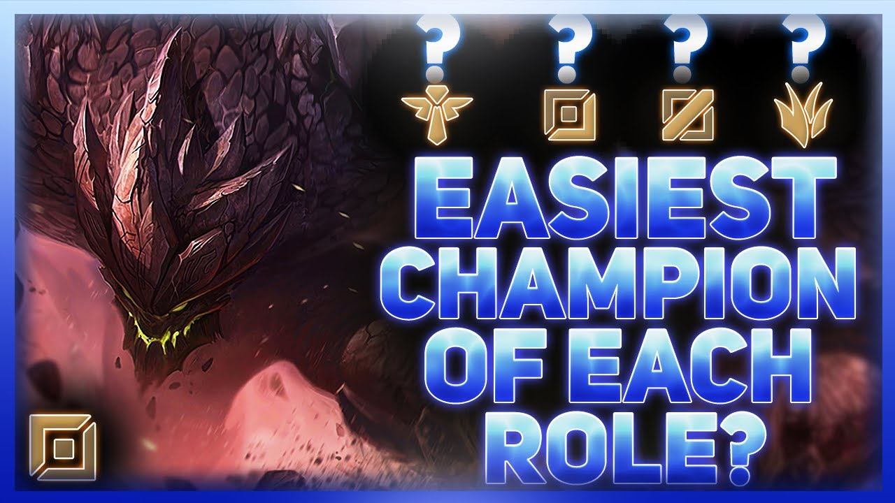 The EASIEST Champion Of Each Role | League Of Legends