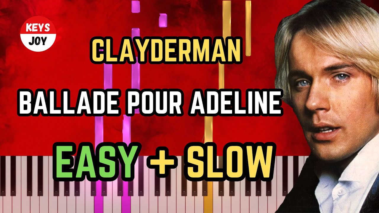 🎹 Richard Clayderman - Ballade pour Adeline - SLOW + EASY Piano and Keyboard Tutorial