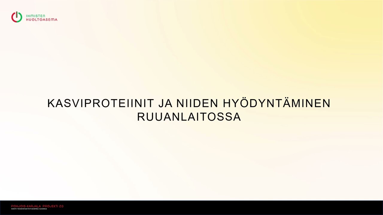Kasviproteiinit tutuksi
