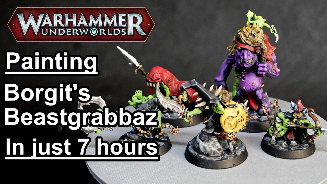 How I Painted Borgit’s Beastgrabbaz in Under 7 Hours! | Warhammer Underworlds