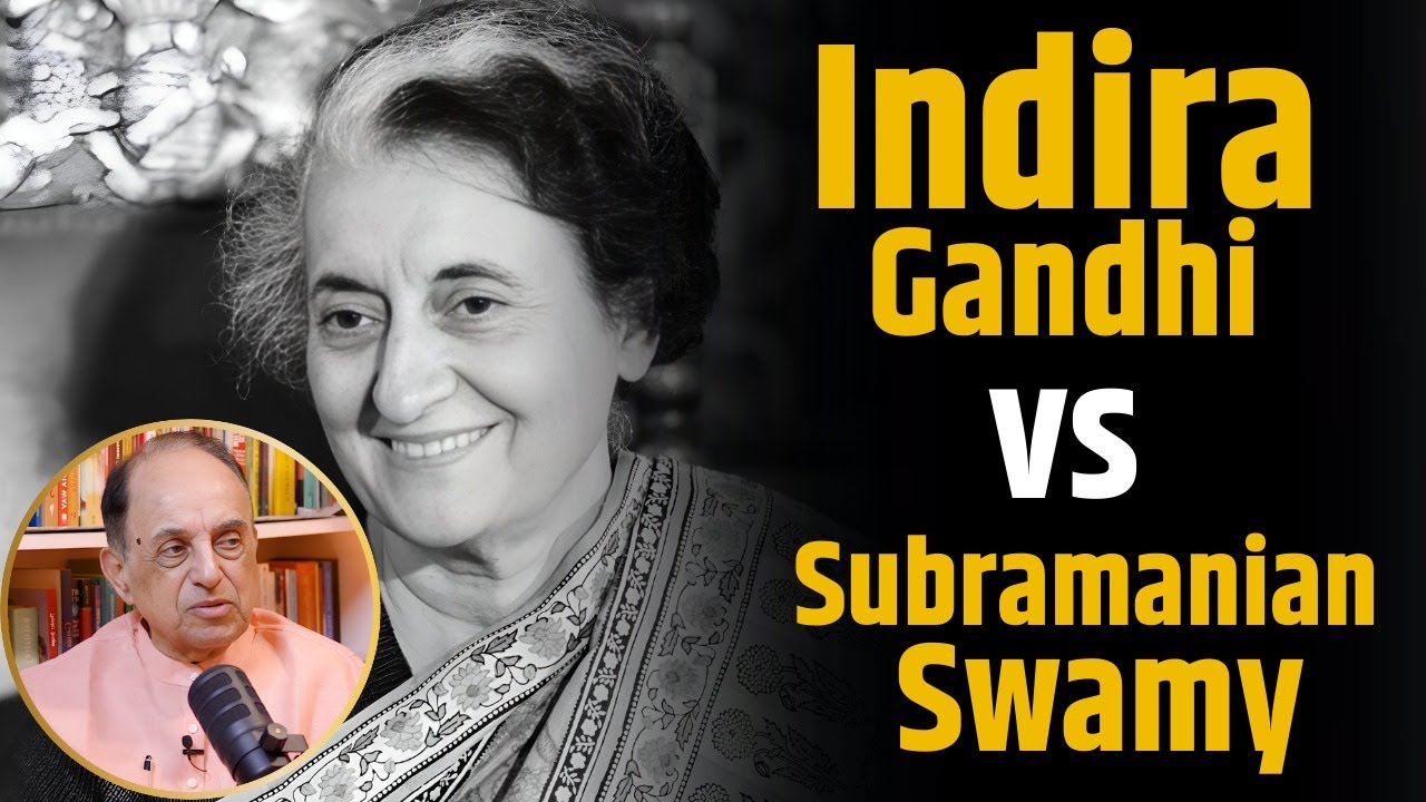 Indira Gandhi vs Dr Subramanian Swamy | Shubhankar Mishra