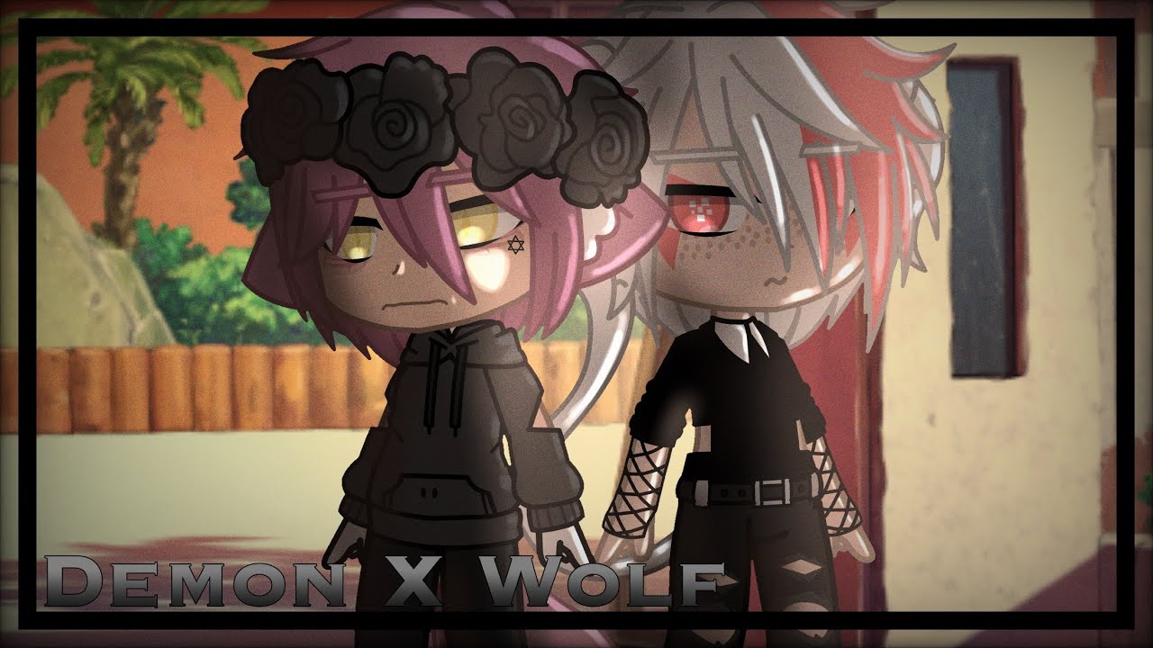 •{Demon X Wolf}•{BL/Gay gcmm}•{13+?}•