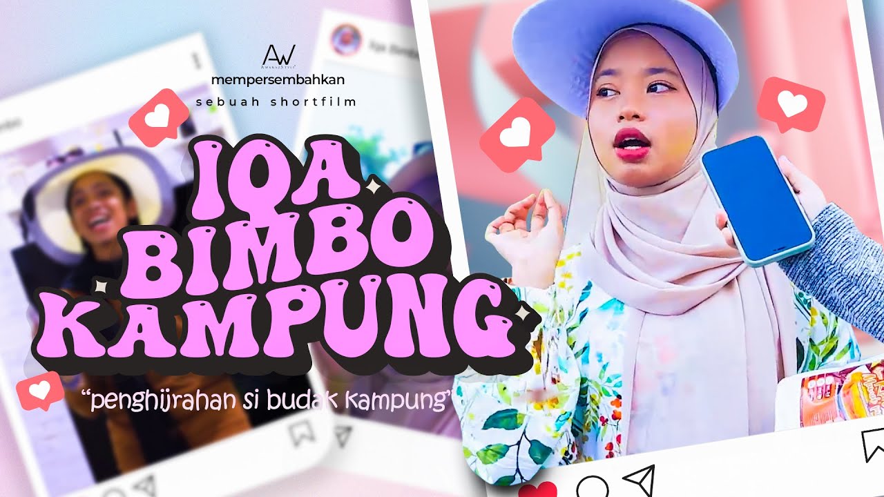 IQA BIMBO KAMPUNG | SHORTFILM SEORANG PEJUANG DIVA