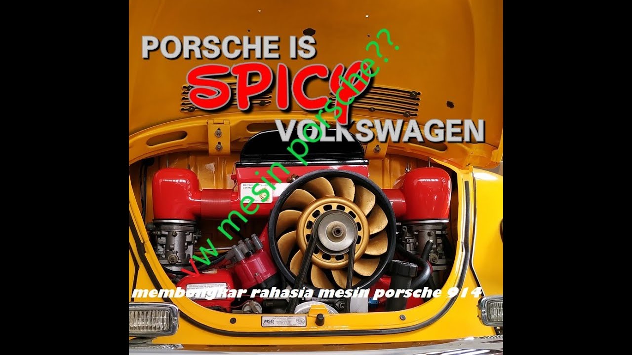 ENGINE SWAP VW DENGAN MESIN PORSCHE 914 - EPISODE 1