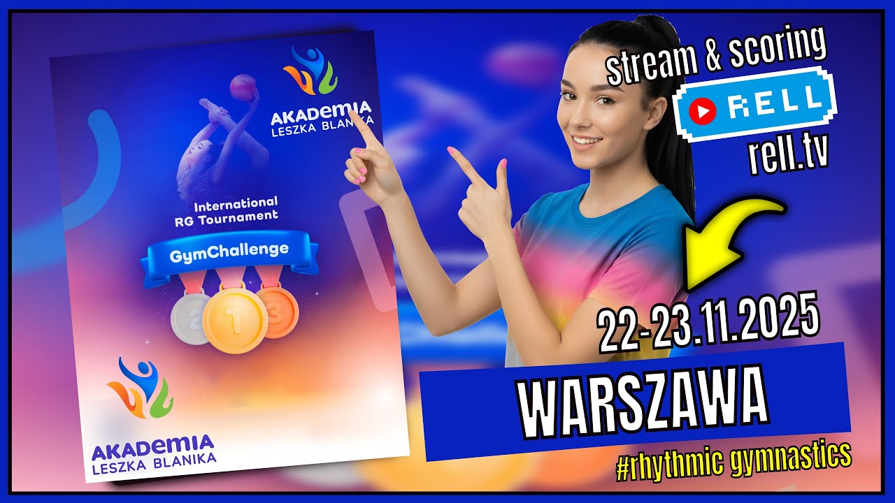 S3【▶️RELL 】ALB GYM CHALLENGE - INTERNATIONAL RG TOURNAMENT &ndash; WARSZAWA 2025