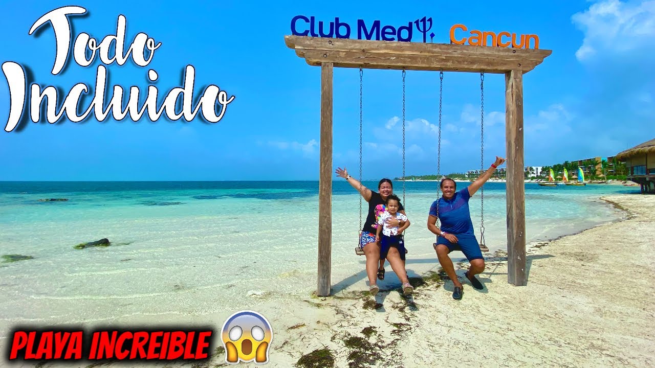 🤩 HOTEL Club Med CANCÚN 🔥 (TODO INCLUIDO) ✅ Actividades WOW 😱ILIMITADAS ► BEST ALL INCLUSIVE 😍