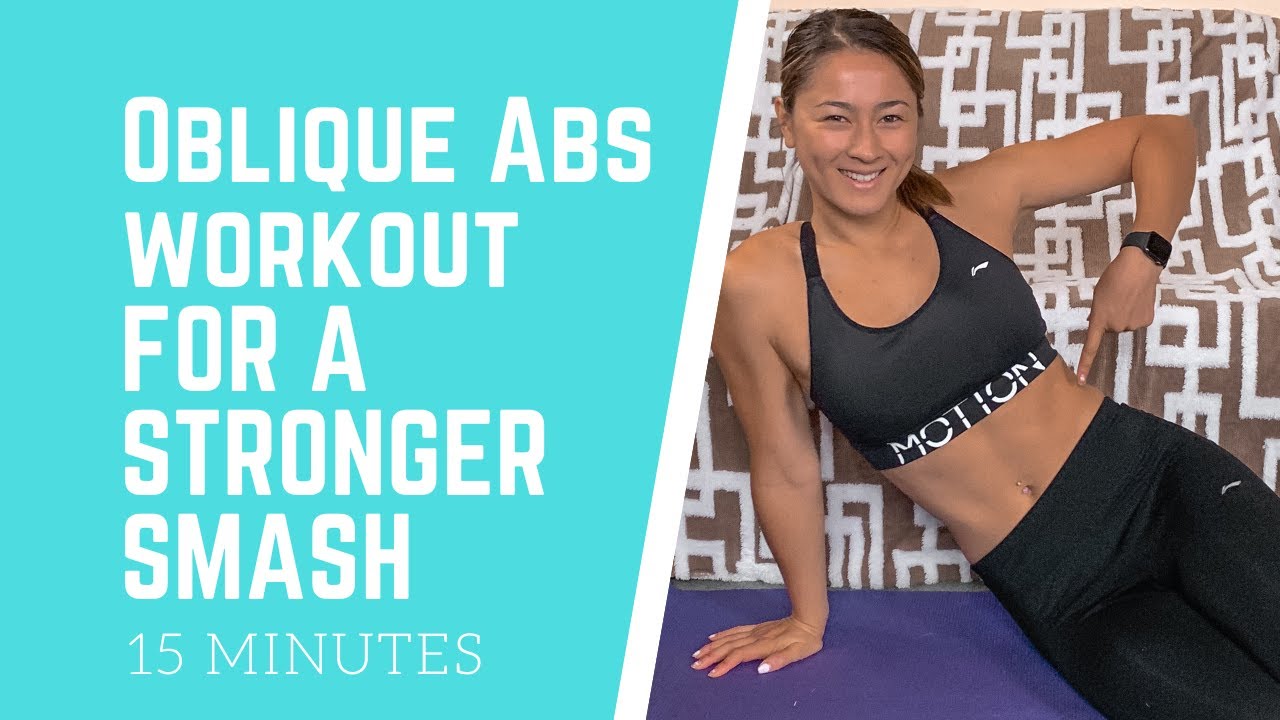 15 MIN AT HOME OBLIQUES AB WORKOUT FOR A BIG SMASH! + little life update