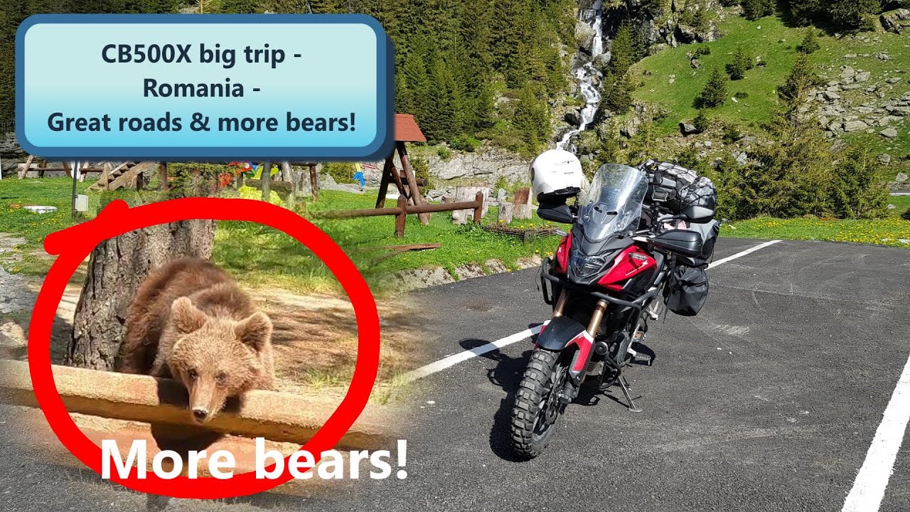CB500X Big trip - S-1 Ep. 16 - Romania-  more bears, great roads, sun, and rain
