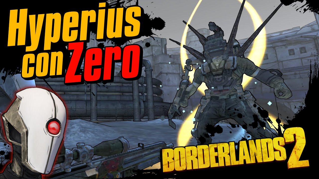 Cómo derrotar a Hyperius con Zero NP10 | Borderlands 2