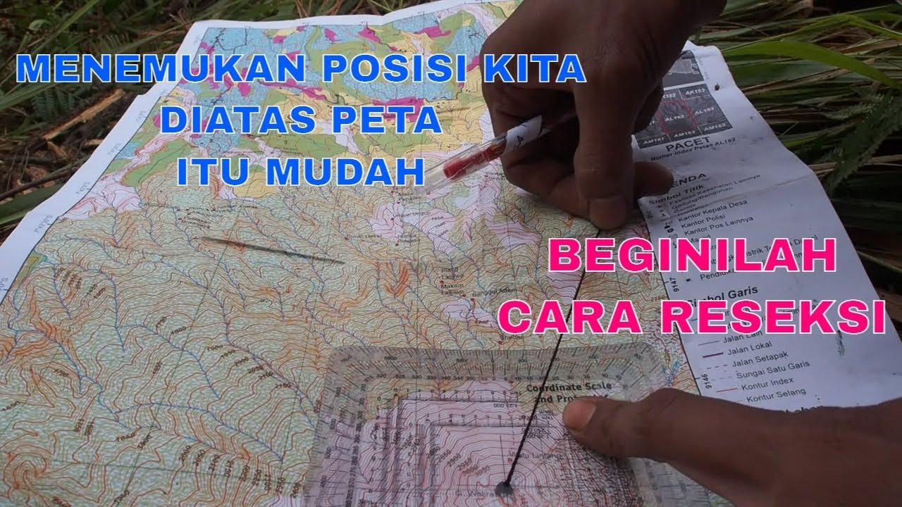 RESECTION / RESEKSI Menggunakan dua kenampakan alam (Gunung) dua sudut kompas NAVIGASI DARAT PART 17