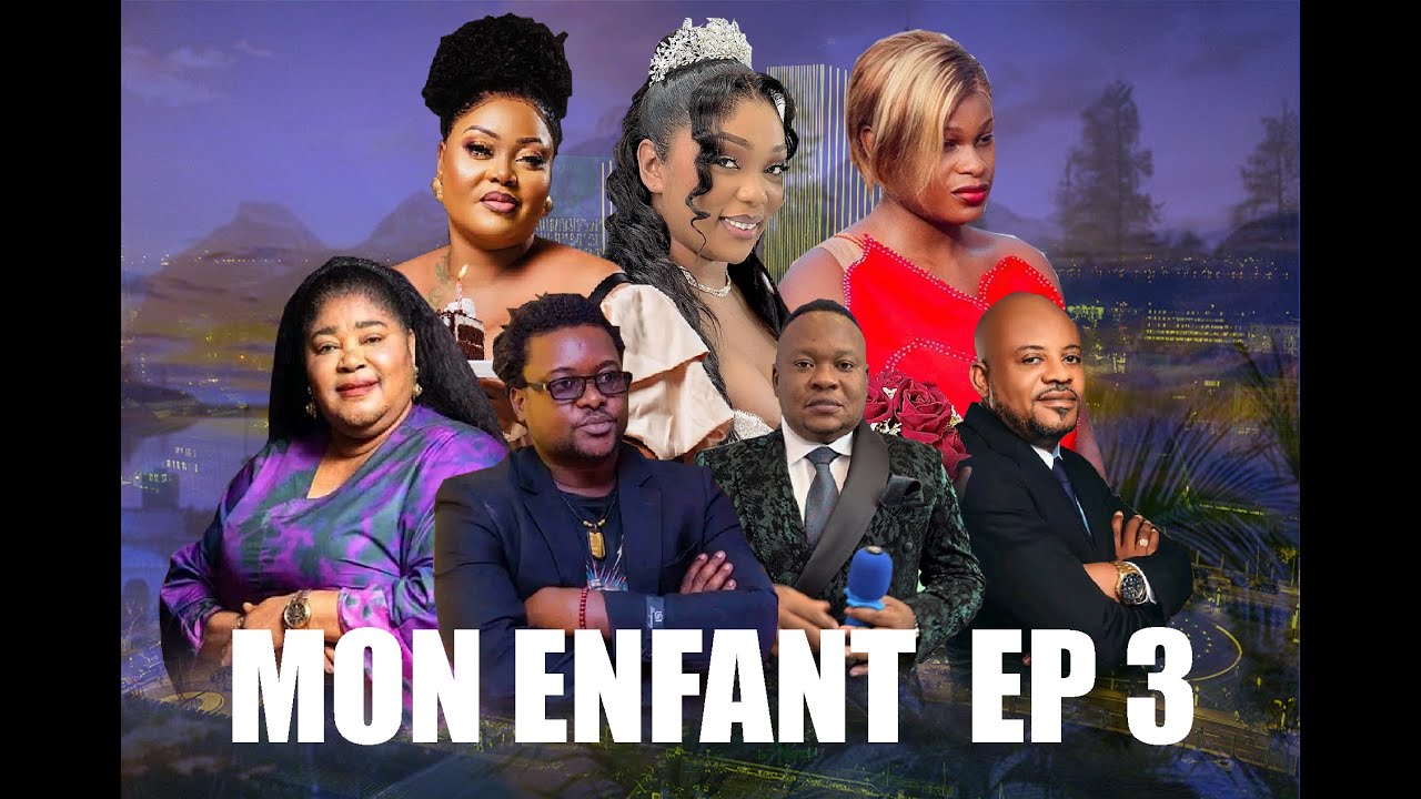 MON ENFANT EP 3 ( Théâtre congolais ) JEREMIE OMARI EBAKATA ALAIN NAOMI FATOU KENNY