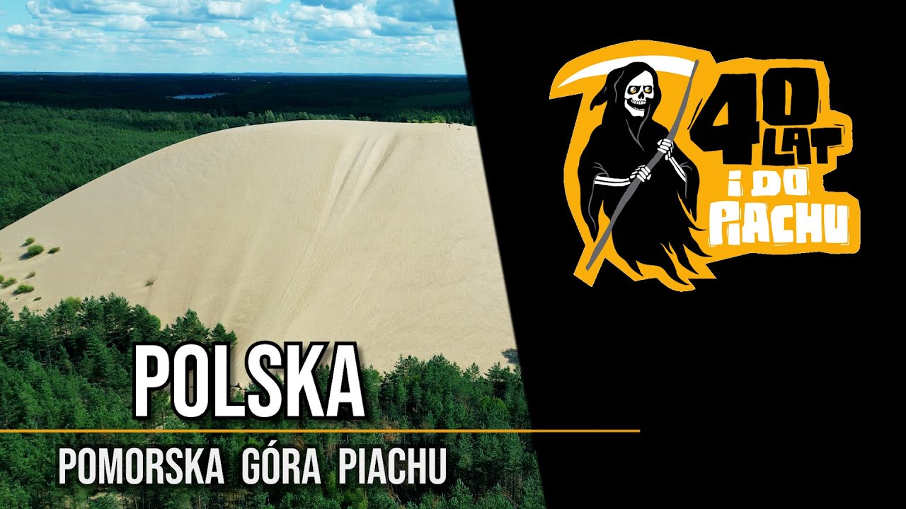 The Polska #40 - Pomorska Góra Piachu