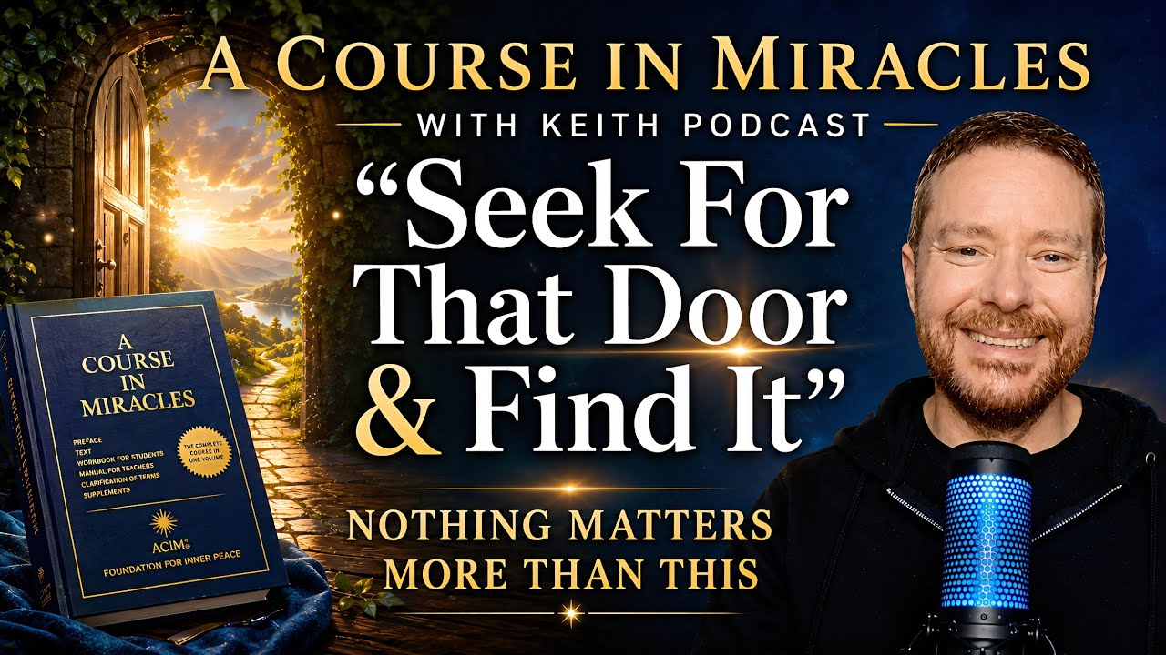 "Seek For That Door And Find It"