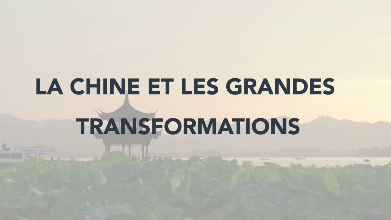 La chine et les grandes transformations - Intervention de Bruno BEZARD