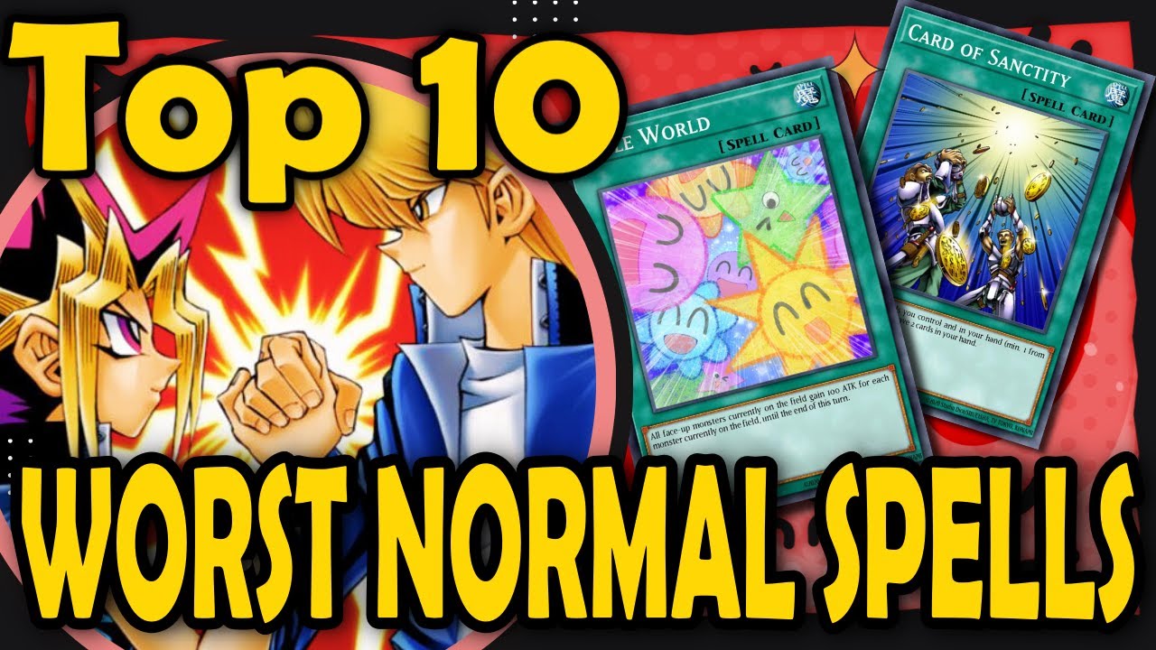 Another Top 10 Worst Normal Spells of All Time