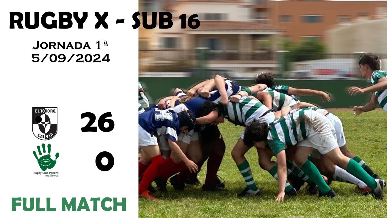 SUB16 - Rugby X: El Toro RC 26 - 0 RC Ponent RC (05/10/2024)