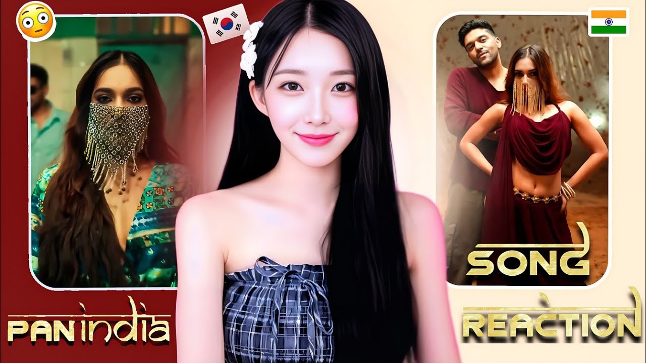 &ldquo;This PAN INDIA Song Surprised Me! 😳 | Korean Girl Reacts to Guru Randhawa