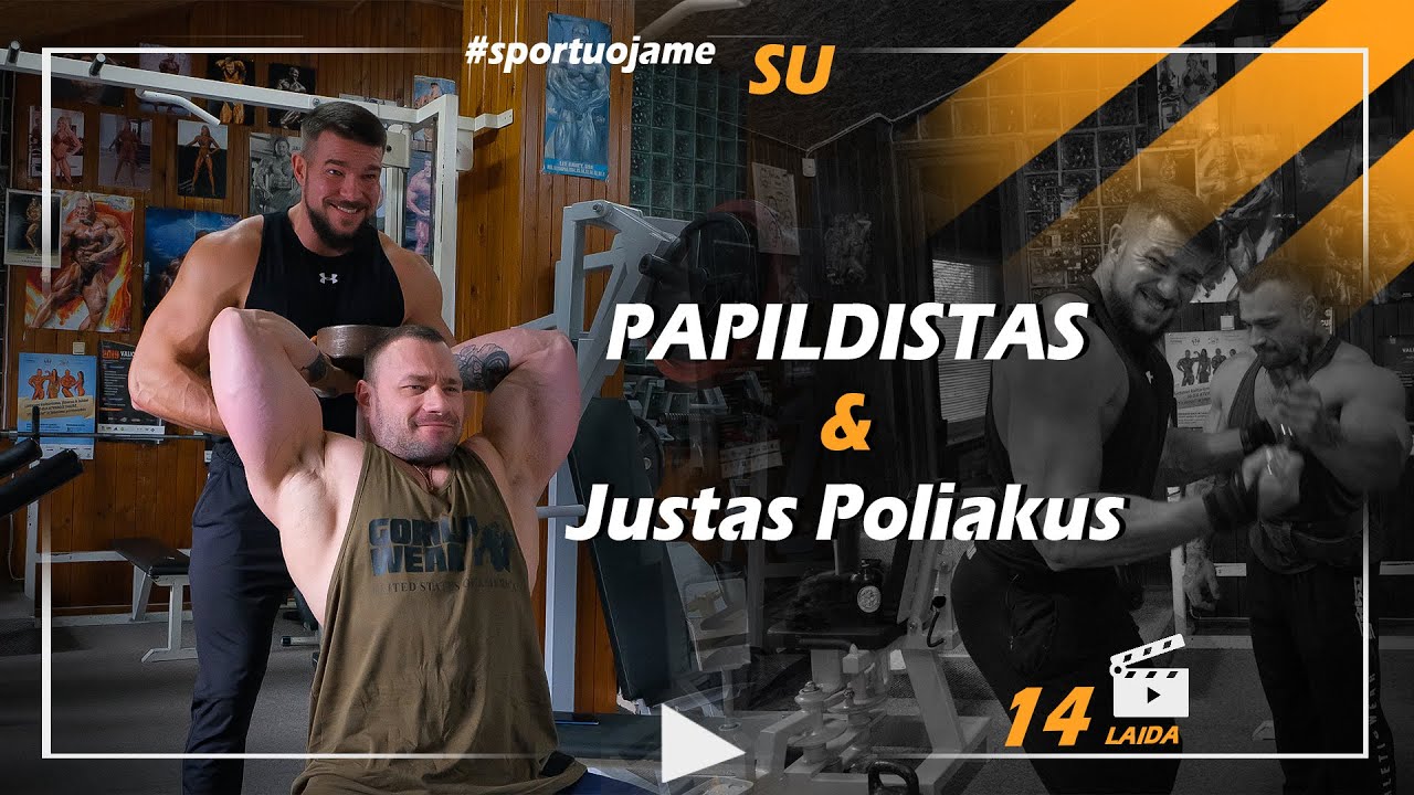 14 LAIDA - sportuojame SU Justu Poliaku. Ką reiškia būti geriausiu ? Pečių ir tricepso treniruotė.