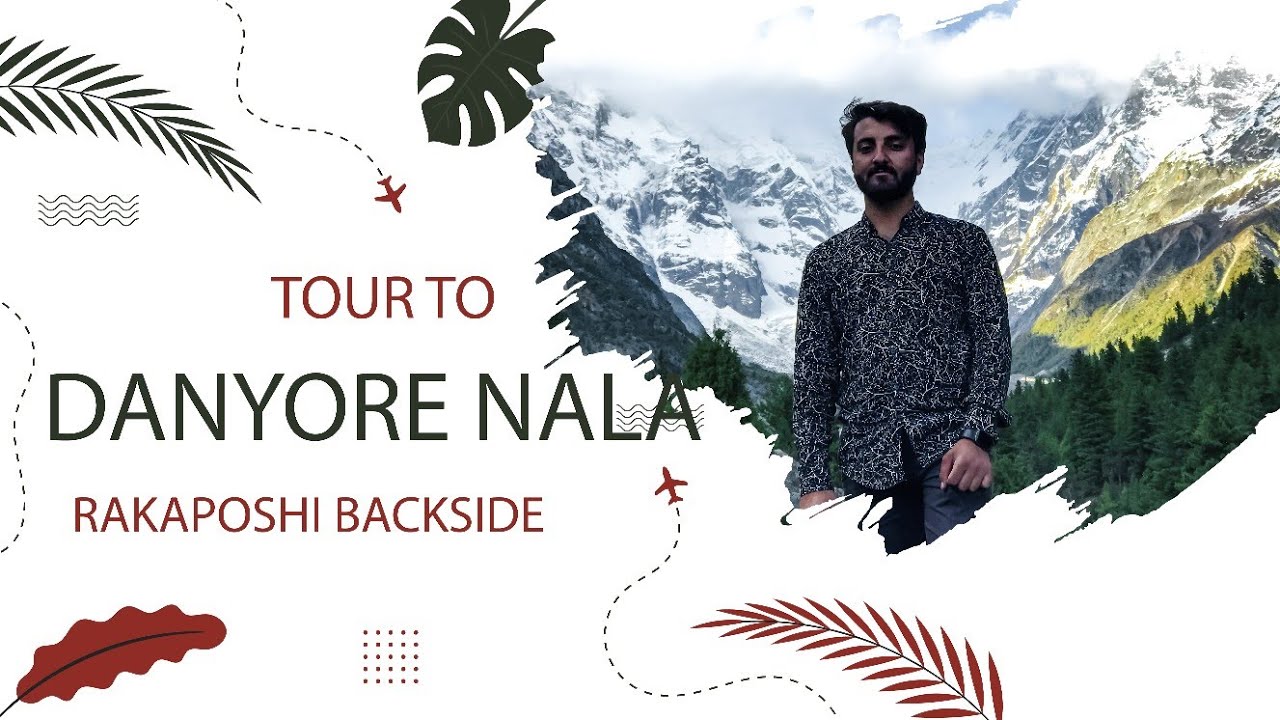 Rakaposhi's Hidden Gem | Danyore Nala Tour | Cinematic Drone Views | My First Vlog!