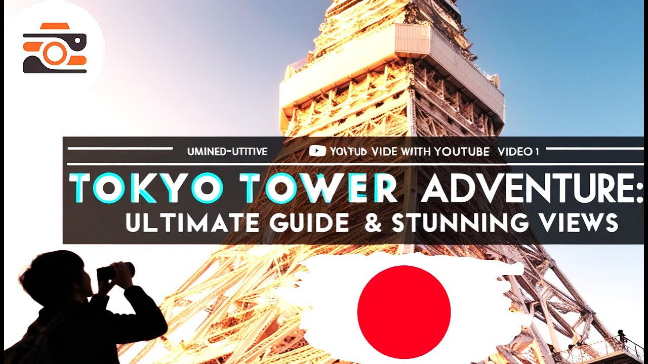 Tokyo Tower Adventure: Ultimate Guide & Stunning Views | Japan Travel Vlog 2024