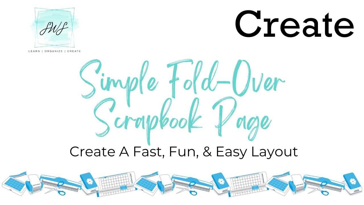 Simple Fold-Over Scrapbook Page | Fast Layout Using One Sheet of Paper