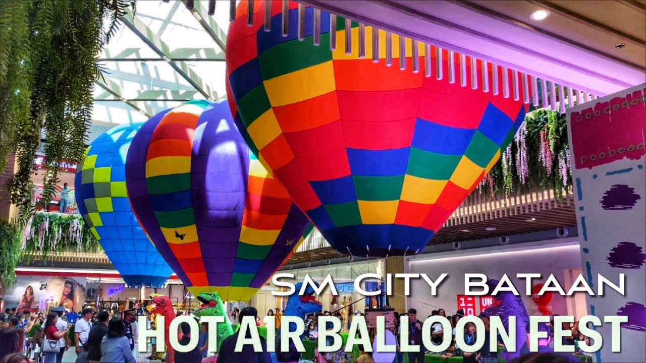 Hot Air Balloon Festival At SM City Bataan | June 24, 2023