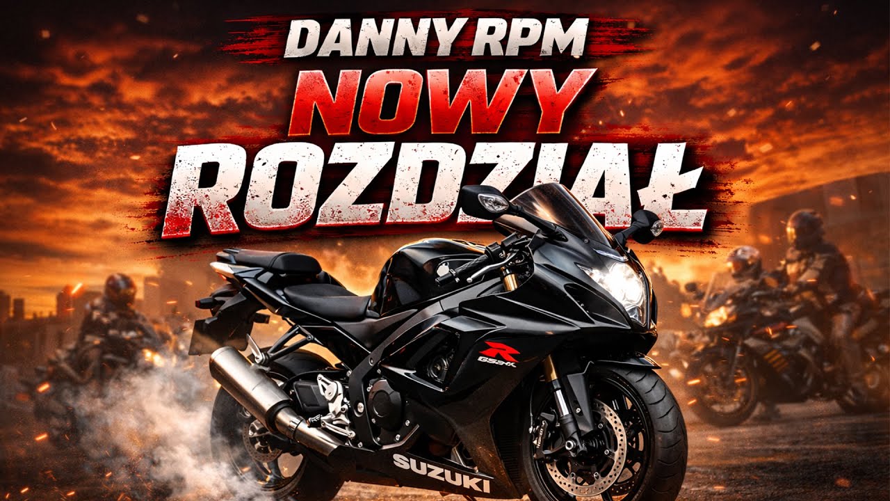 DANNY RPM - NOWY ROZDZIAŁ | MOTO RAP 2026