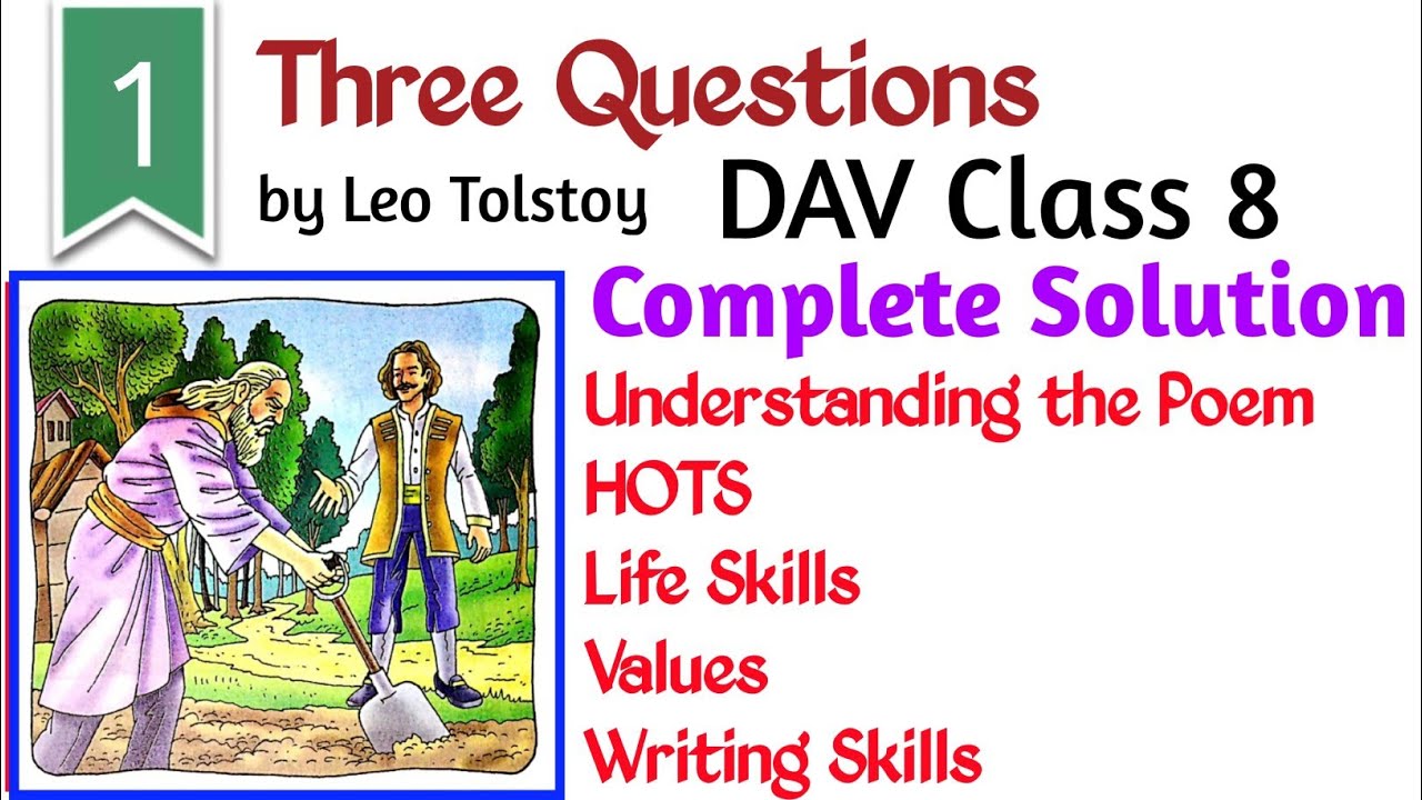 Three Questions Question Answer | DAV Class 8 English Chapter 1 |
