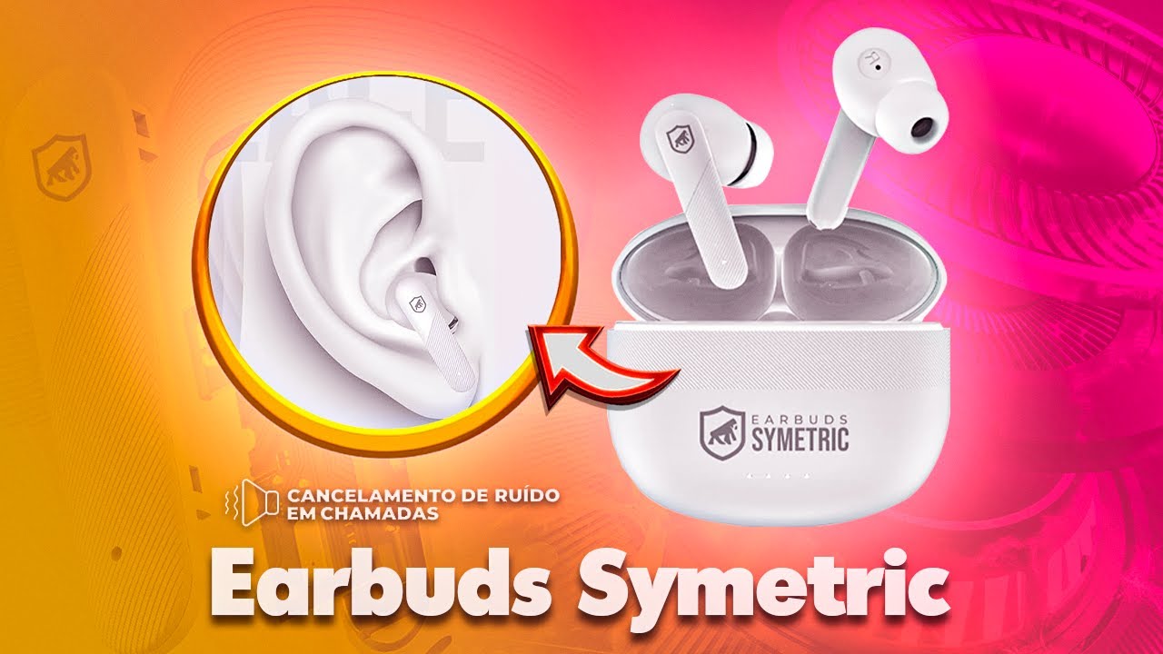 Lançou o Novo Fone Earbuds Symetric - Perfeito para academia e muito Mais