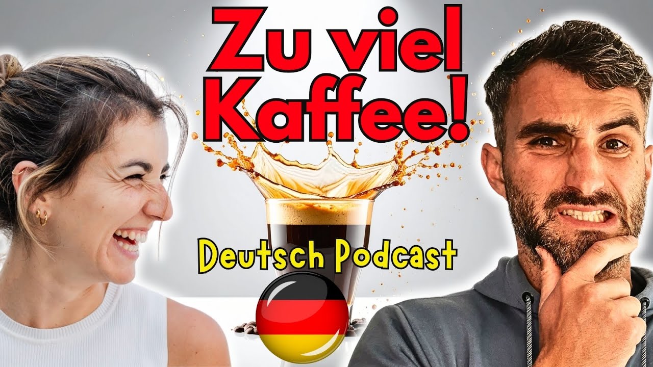 Sind die Deutschen süchtig nach Kaffee? - Deutsches Geplapper Folge 164