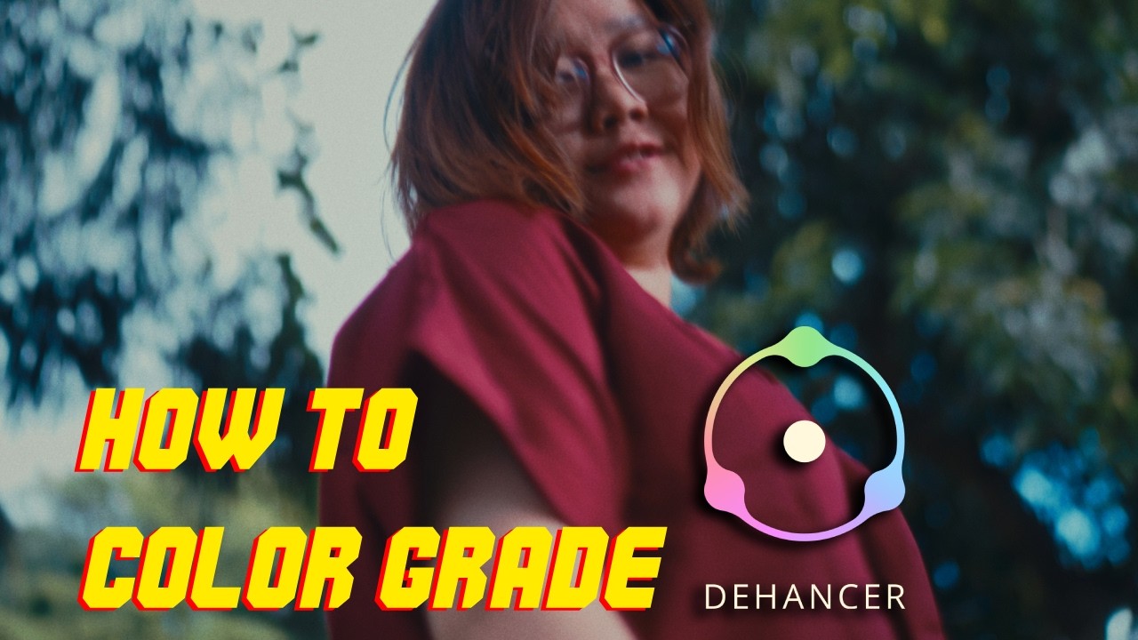 How to EASILY Achieve FILM LOOK with DEHANCER - Cinematic Look Color Grading Tutorial