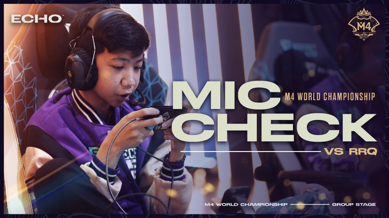 M4 MIC CHECK: ECHO vs RRQ