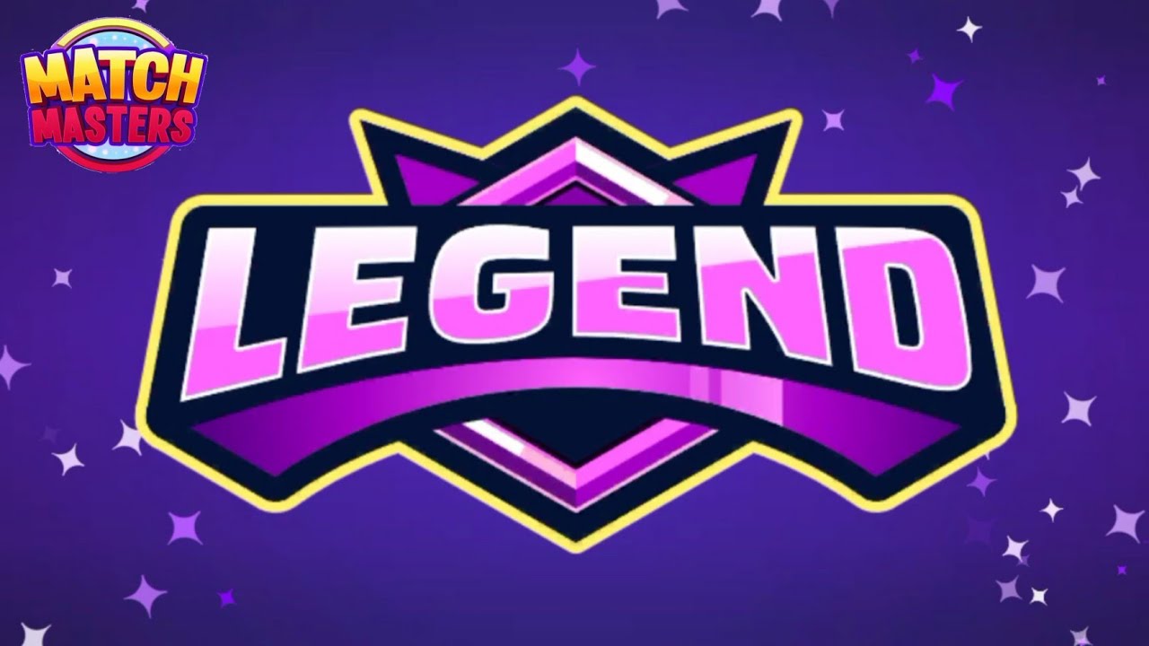 Match Masters | Legend | Match Masters Rewards