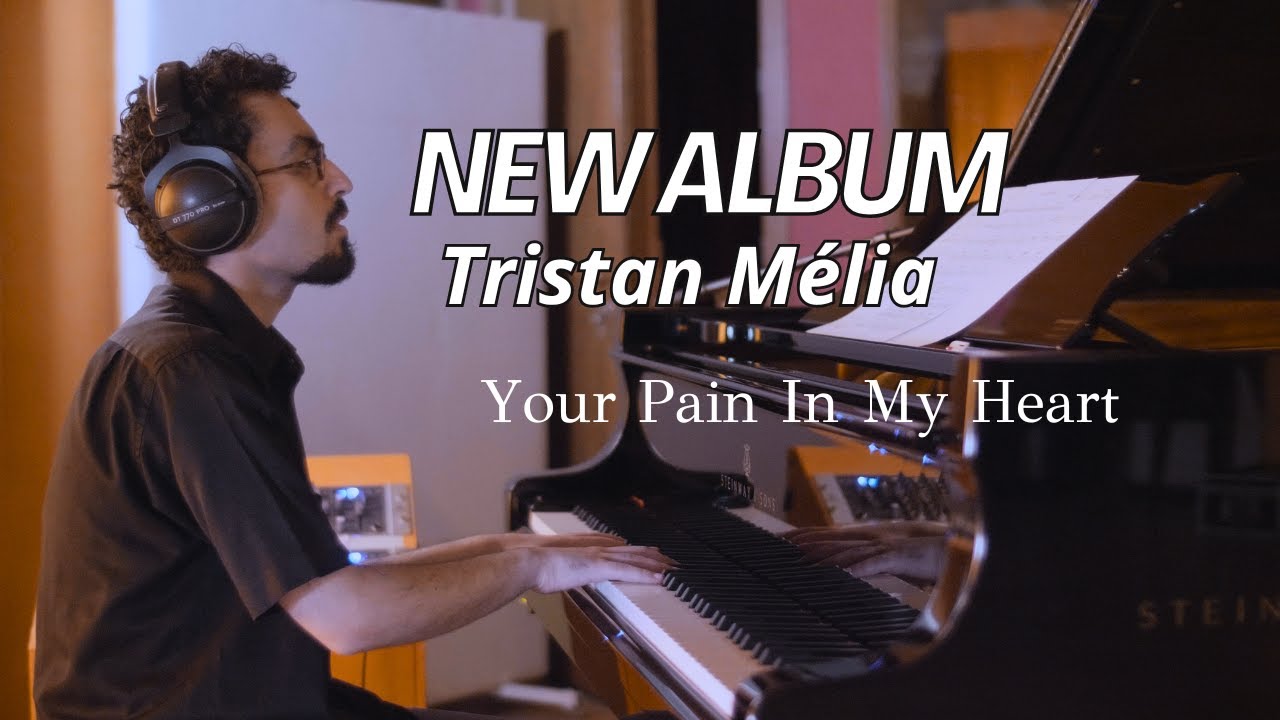 Tristan Mélia | New Album  