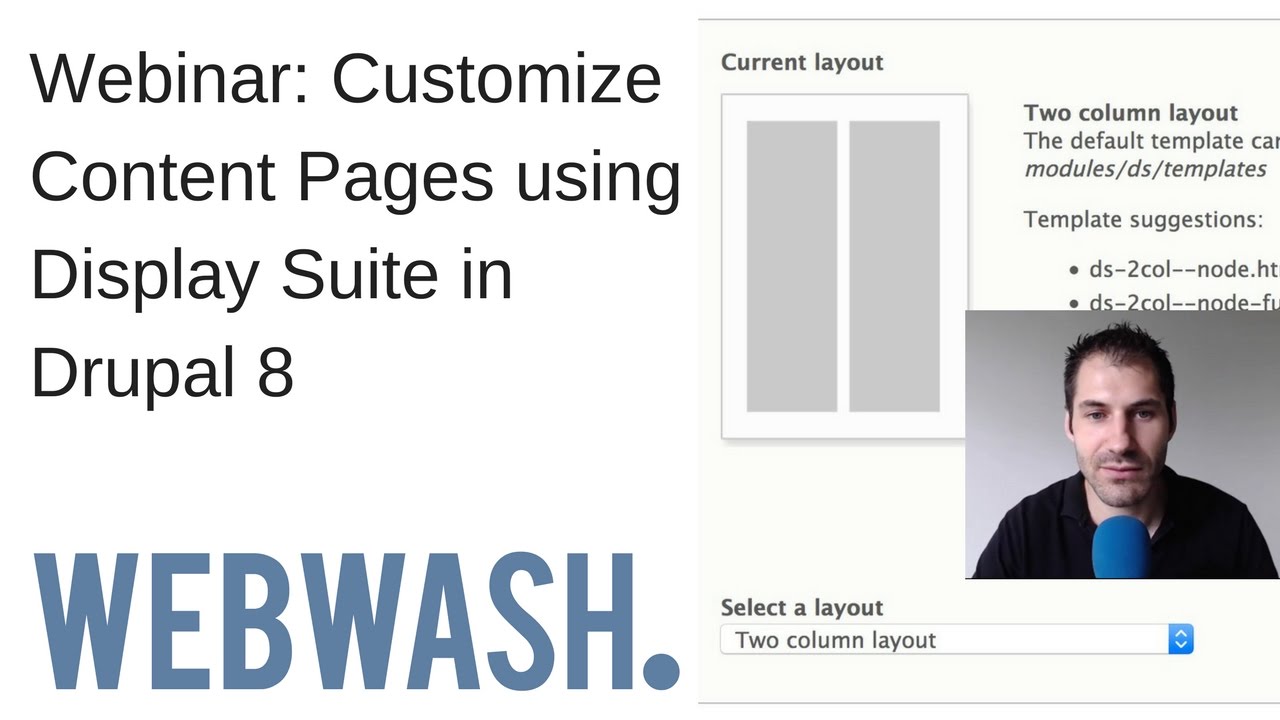 Webinar: Customize Content Pages using Display Suite in Drupal 8