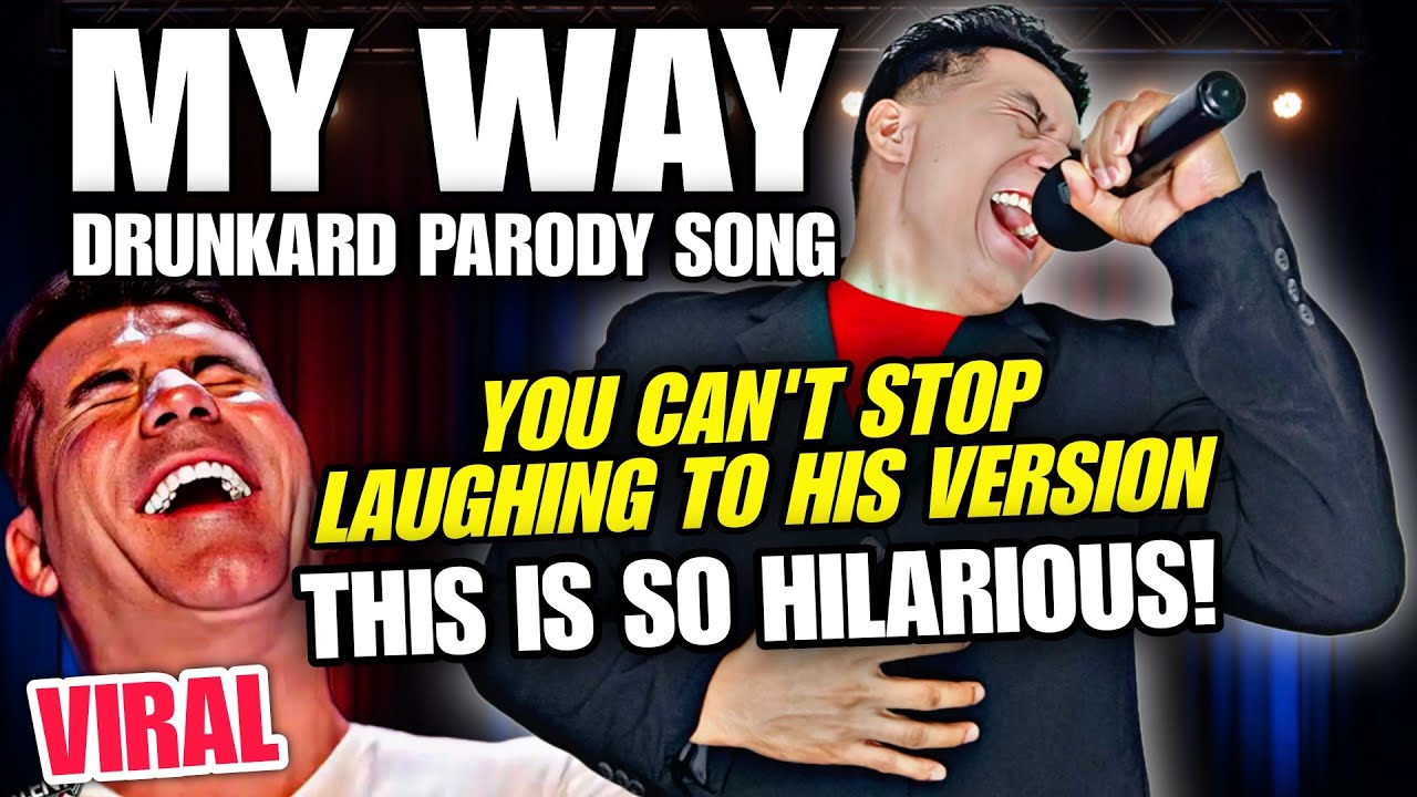 MY WAY (Drunkard Parody Song) | AGT VIRAL SPOOF